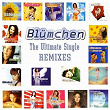 The Ultimate Single Remixes | Blümchen