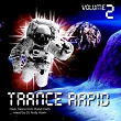 Trance Rapid Vol.2 (DJ Mix Only) | Load Crew