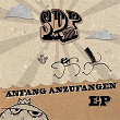 Anfang Anzufangen EP | Sdp