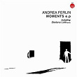 Moments EP | Andrea Ferlin