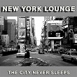 New York Lounge - The City never sleeps | The Andrews Sisters