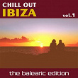 Chill Out Ibiza Vol.1 (The Balearic Edition) | Sirius & Nyla