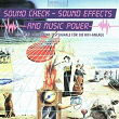 Sound Check - Sound Effects And Music Power | Carlos Albrecht