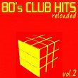 80's Club Hits Reloaded Vol.2 (Best of Dance, House & Techno) | Dave Sinclair