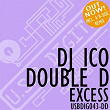 Excess | Dj Ico