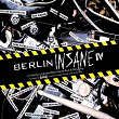 Berlin Insane IV | N.u. Unruh