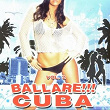 Ballare!!! Cuba Vol. 2 | Nicolas