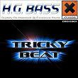 Tricky Beat | H.g. Bass