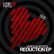 Reduction EP | Katro Sixteen