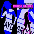 House Deluxe | Layla Mystic