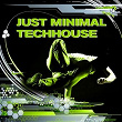 Just Minimal Techhouse | Sasha Wins, Igor Shep