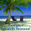 Deeper Beach House | Deepient
