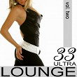 33 Ultra Lounge Vol. Two | Alternative Jazz Lounge