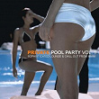 Private Pool Party Vol. 1 - Sophisticated Lounge & Chill Out From Miami | The Shadows