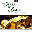 The Opera & Ballet (Volume I : Overtures : Overtures From Opera I) | St. Petersburg Festival Symphony Orchestra