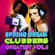 Spring Break Clubbers Greatest Vol.1 | Shiodome
