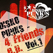 Disko Punks - 4 Friends (Volume 1) | Le Shuuk