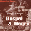 Gospel And Negro | The Golden Gate Quartet