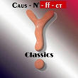 Caus-n'-ff-ct Classics | J.d. Braithwaite