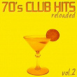 70's Club Hits Reloaded Vol.2 (Best Of Disco, House & Electro Remixes) | Love's Theme