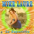 La Saporrita | Mike Laure