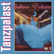 Tanzpalast Vol. 3 | Ballroom Orchestra