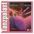 Tanzpalast Vol. 2 | Ballroom Orchestra