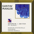 Gustav Mahler: Der Titan Symphonie Nr. 1 | Badische Staatskapelle