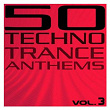 50 Techno Trance Anthems | Paul Van Dyk