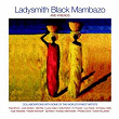 And Friends | Ladysmith Black Mambazo