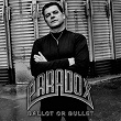 Ballot or Bullet | Paradox