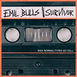 Survivor | Emil Bulls