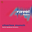Ravel: Bolero | Charles Munch