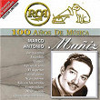 RCA 100 Años De Musica | Marco Antonio Muuiz