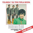 Personalidad - Los Grandes Trios - Yolanda y su Trio Perla Negra | Yolanda Y Su Trío Perla Negra