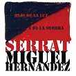 Hijo de la Luz y de la Sombra | Joan Manuel Serrat