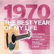 The Best Year Of My Life: 1970 | Elvis Presley "the King"