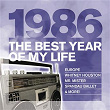 The Best Year Of My Life: 1986 | Europe