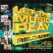 Let The Music Play - Reloaded | Shankar Ehsaan Loy