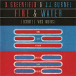 Fire & Water (Écoutez Vos Murs) | Dave Greenfield & J J Burnel