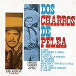 Dos Charros De Pelea | Luis Aguilar