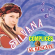 Silvana - Cómplices Al Rescate | Cómplices