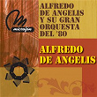 Alfredo De Angelis Y Su Gran Orquesta En El 80 | Alfredo De Angelis