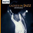 Ladies in Jazz, Vol.10 (Falling in Love With Love) | Anita O'day