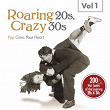 Roaring 20s, Crazy 30s, Vol. 1 | Nat Gonella & His Orchestra