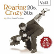 Roaring 20s, Crazy 30s, Vol. 3 | Ray Starita & His Ambassadors, Betty Bolton