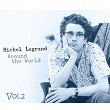 Around the World, Vol. 2 | Michel Legrand