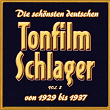 Die schönsten deutschen Tonfilmschlager von 1929 bis 1937, Vol. 2 | Magda Schneider
