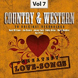 Country & Western, Vol. 7 (Greatest Love-Songs) | Hank Williams