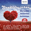 Gnadenlos - Deutsche Schnulzen, Vol. 10 | Lale Andersen